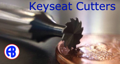 AB Tool KeySeat Cutters